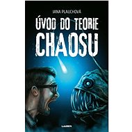 Úvod do teorie chaosu - Jana Plauchová