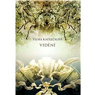 Mycelium 4 Vidění - Vilma Kadlečková