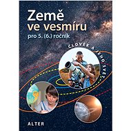 Země ve vesmíru: pro 5. (6.) ročník - Helena Holovská; Hana Rezutková