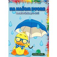 In our backyard - Colouring Book