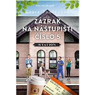 Zázrak na nástupišti číslo 5 - Clare Pooleyová