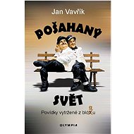Pošahaný svět - Jan Vavřík