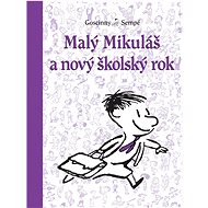 Malý Mikuláš a nový školský rok - René Goscinny
