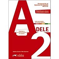 Preparación Diploma DELE A2: Učebnice - Monica García; Viňó Sánchez