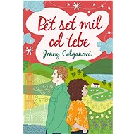 Pět set mil od tebe - Jenny Colganová