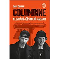 Columbine - Dave Cullen