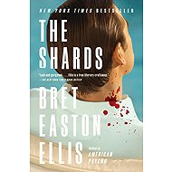 The Shards: A Novel - 
