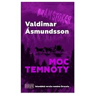 Moc temnoty - Valdimar Ásmundsson; Zuzana Stankovitsová