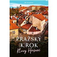 Pražský (k)rok - Klára Hášová; David Černý