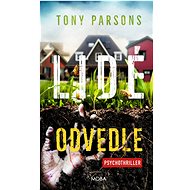 Lidé odvedle - Tony Parsons