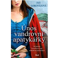 Únos vandrovní apatykářky - Iny Lorentzová