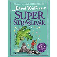 Superstrašlivák - David Walliams; Veronika Volhejnová