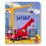 Jak funguje jeřáb? - 