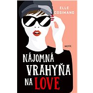 Nájomná vrahyňa na love - Elle Cosimanová
