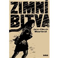 Zimní bitva - Jean-Claude Mourlevat