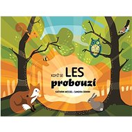 Když se les probouzí - Sandra Grimmová; Kathrin Wessel