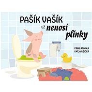 Pašík Vašík už nenosí plínky - Katja Reiderová; Frau Annika
