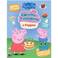 Vaříme a mlsáme s Peppou: Recepty pro děti - 