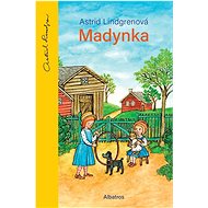 Madynka - Astrid Lindgrenová