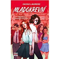 Mladokrevní - Sasha Laurens