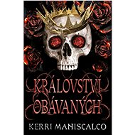 Království obávaných - Kerri Maniscalco