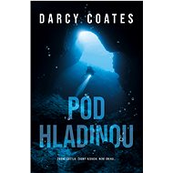 Pod hladinou - Darcy Coates