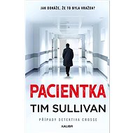 Pacientka - Tim Sullivan