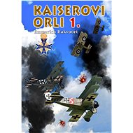 Kaiserovi orli 1. - Emmerich Hakvoort