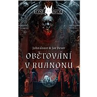 Lone Wolf Obětování v Ruanonu: VI. - Joe Dever; John Grant