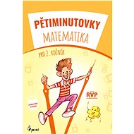 Pětiminutovky Matematika 2. ročník - Petr Šulc