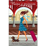 Psina s princem - Petra Nachtmanová