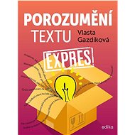 Porozumění textu expres - Vlasta Gazdíková