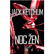 Noc žen - Jack Ketchum