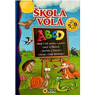 Škola volá: pro děti 5-8 let - 