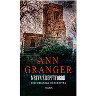 Mrtvá z Depftfordu - Ann Granger