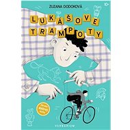 Lukášove trampoty - Zuzana Dodoková; Nikola Aronová