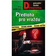 Předloha pro vraždu - Eva Mašková