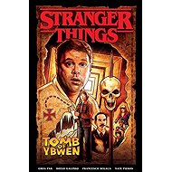 Stranger Things: Ybwenova hrobka - 