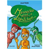 Mestečko pod Lopúchom - Jozef Kollár