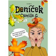 Deníček Camille G Troječka - Camille G