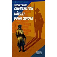 Návrat dona Quiota - Gilbert Keith Chesterton