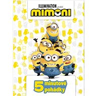 5minutové pohádky: Mimoni - 