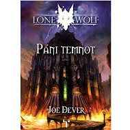 Lone Wolf Páni temnot: Kniha 12 - Joe Dever
