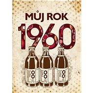 Můj rok 1960 - Martin Ježek