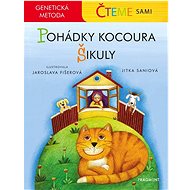 Čteme sami Pohádky kocoura Šikuly - Jitka Saniová