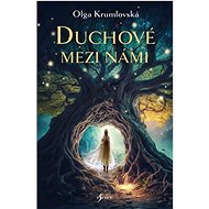 Duchové mezi námi - Olga Krumlovská