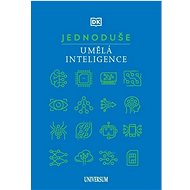 Jednoduše Umělá inteligence - 