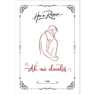 Ak mi dovolíš - Hana Repová