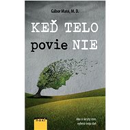 Keď telo povie nie - 