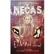 Nečas: Biela melanchólia - Erik Axl Sund